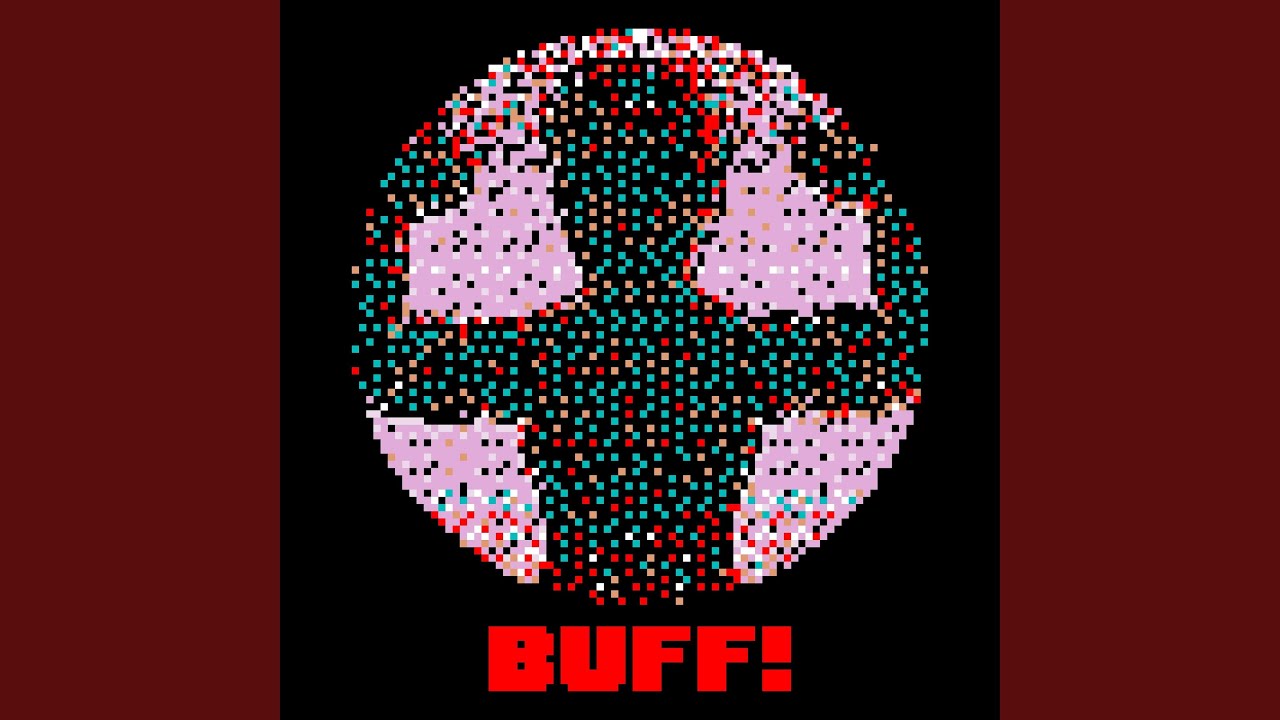 Watch BUFF! on YouTube Watch BUFF! on YouTube