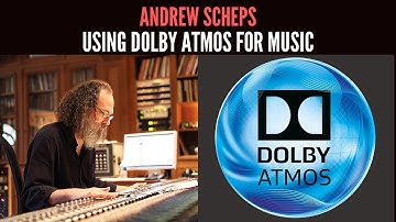Dolby Atmos With Andrew Scheps