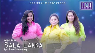Angel Voice - Sala Lakka (Lagu Batak Terbaru 2021)  