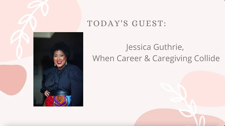 Let's Talk, Caregiving During COVID Featuring Jess...