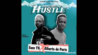 Sam Tk Feat Alberto De Paris Hustler