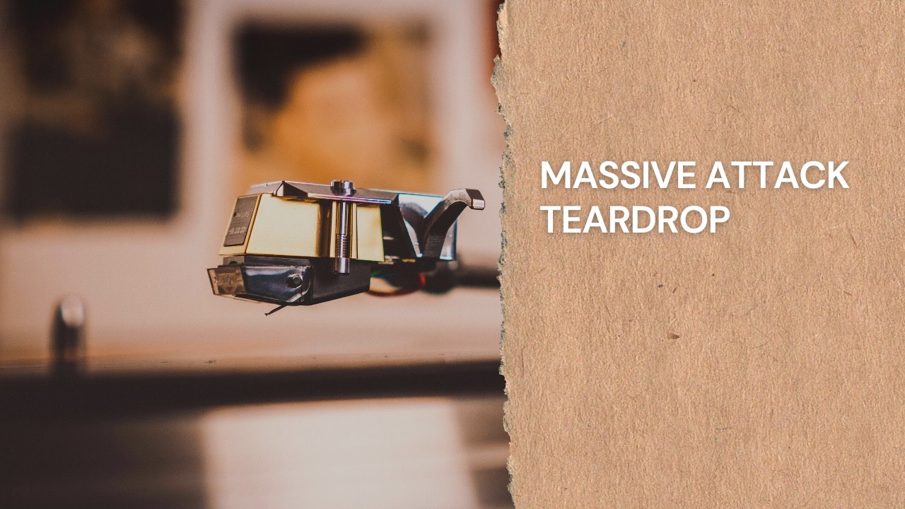 Massive Attack - Teardrop