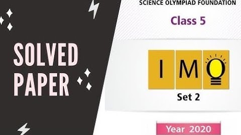 IMO class 5 Previous year 2020 solved paper SET 2/class 5 imo/class 5 maths Olympiad/