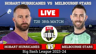 Melbourne Stars vs Hobart Hurricanes  T20  Live Match | Scores & Commentary | mls vs hbh