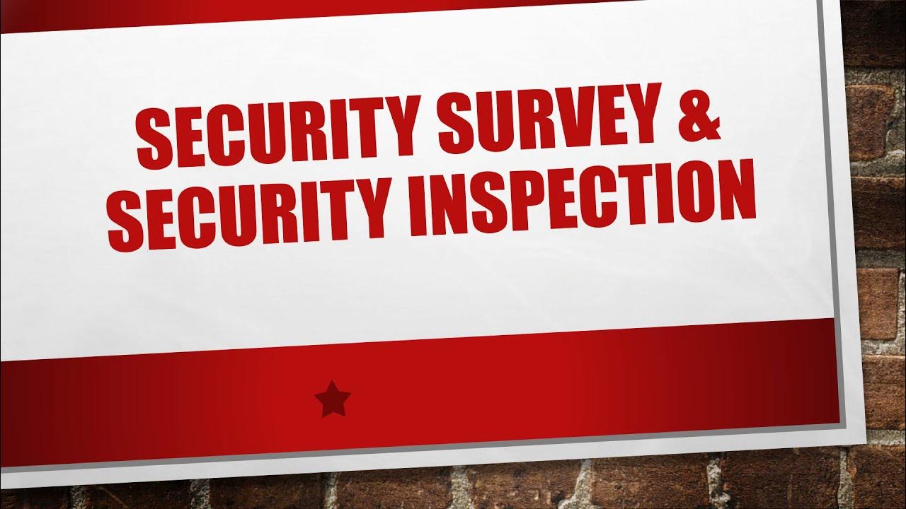 SECURITY MANAGEMENT (SECURITY SURVEY & SECURITY INSPECTION)Thedz tv01