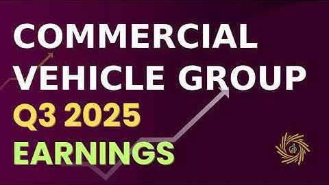 Commercial Vehicle Group, Inc  CVGI Q3 2025 Earnings Call
