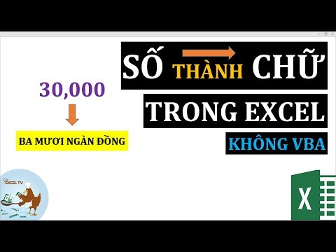 Video: Cách Chuyển Số Thành Văn Bản Trong Excel