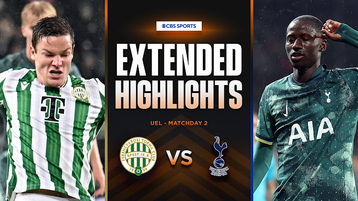 Ferencvárosi vs. Tottenham: Extended Highlights | UEL League Phase MD 2 | CBS Sports Golazo - Europe