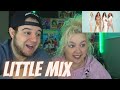 What Differentiates Little Mix From Other Girl Groups? | COUPLE REACTION VIDEO