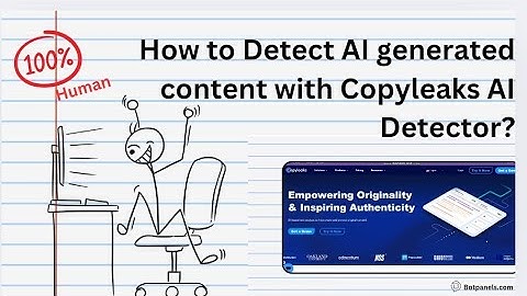 Detect FAKE Content with Copyleaks AI Detector!