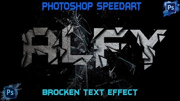 Brocken Text Effect Adobe Photoshop CC 2017 SpeedArt