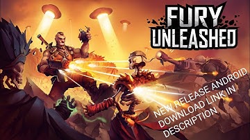 fury unleashed new release Android and ios gameplay download link in description