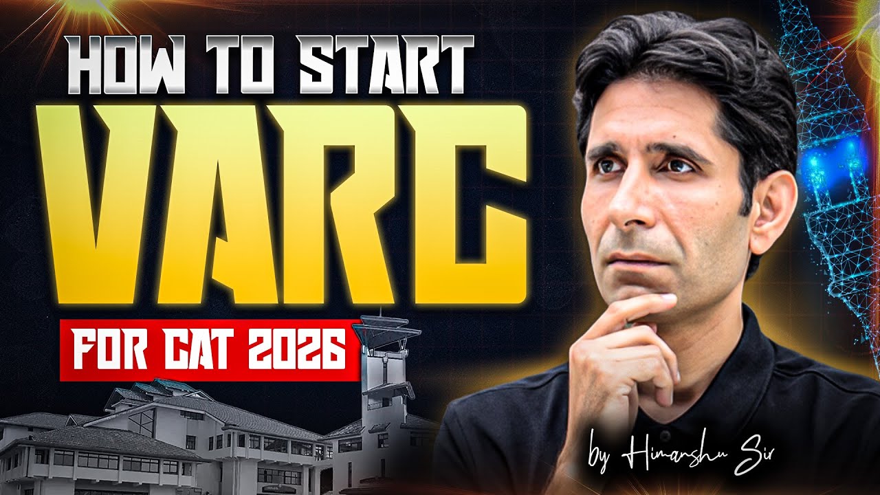 Start VARC the Right Way | CAT 2026 | Himanshu Sir MBA Pathshala - YouTube
