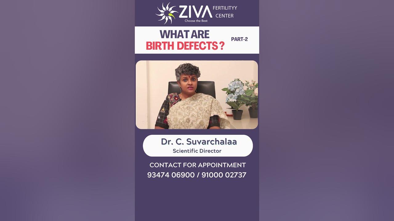 Birth defects most common birth defects types causes part 2