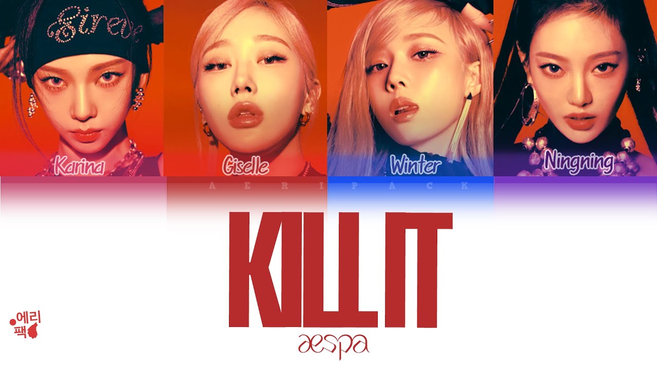 AESPA - Kill IT (Tradução codificada em cores, Legendado HAN/ROM/PT-BR)