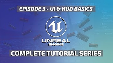 Unreal Engine 5.3 Complete Tutorial - User Interface and HUD