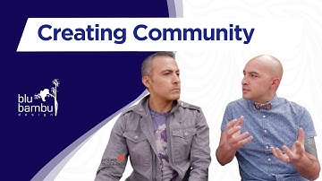 Creating Community