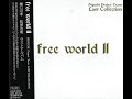 Higuchi Project Team - Free World II ~ Last Collection (2012), Full Album Munetaka Higuchi Loudness