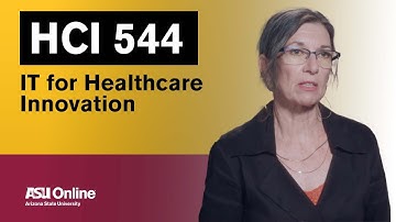 HCI 544 - IT for Healthcare Innovation Course Overview
