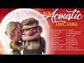 Best English Acoustic Love Songs 2020 - Acoustic Cover Of Popular Songs / Sad Acoustic Songs