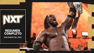 WWE NXT 9 Enero 2024 - Resumen Completo en Español