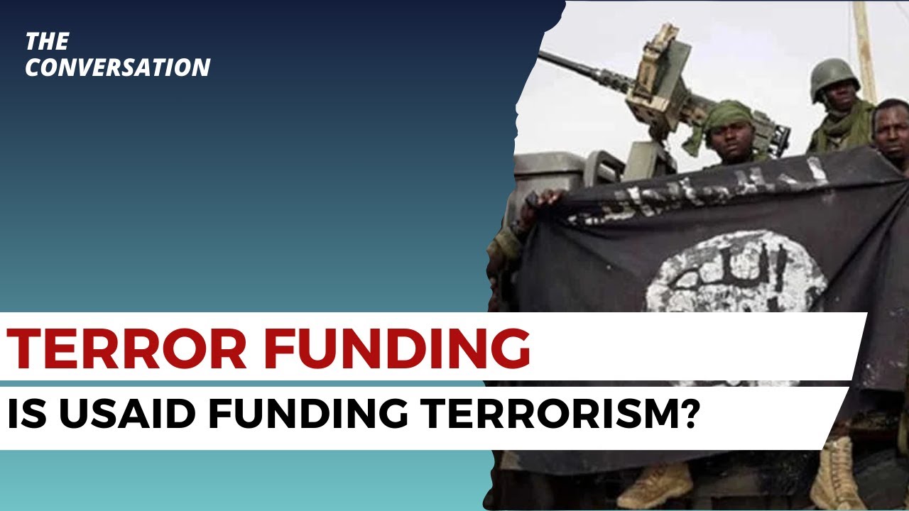 Is USAID Funding Terrorists?