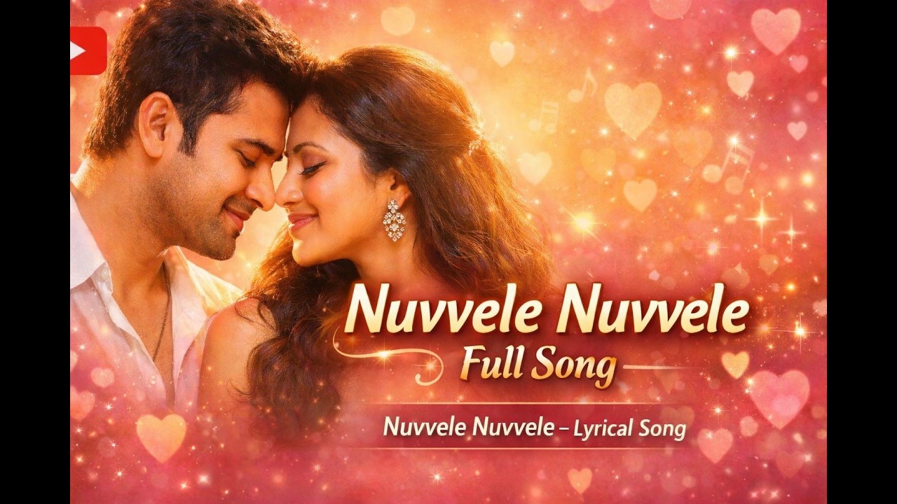 Nuvvele Nuvvele Full Song  || Idhe Mana Prapancham | Love Songs | love failure songs || 2026