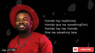 Arrow Bwoy ft Kelechi Africana   Hamida Lyric LYRIC VIDEODu Lyrics Ink