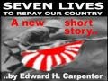 Seven Lives to Repay Our Country - Book Trailer
