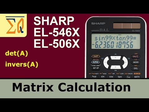 Sharp EL- 546X EL-506X  matrix inverse, determinant and other calculation