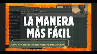 COMO HACER UN INSTRUMENTAL DE DEMBOW DESDE CERO 🔥 (Fl Studio 12 & 20)