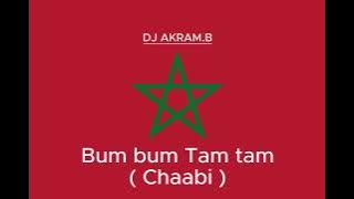 Bum bum Tam tam   Chaabi Mix @tiktok   Marocain Remix
