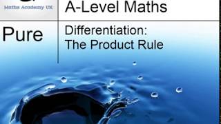 Differentiation using the Product Rule