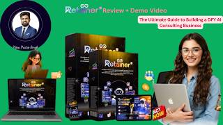 Retainer AI Review + Demo Video: The Ultimate Guide to Building a DFY AI Consulting Business