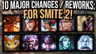 My Ideas For 10 SMITE 2 God Changes/ Reworks!