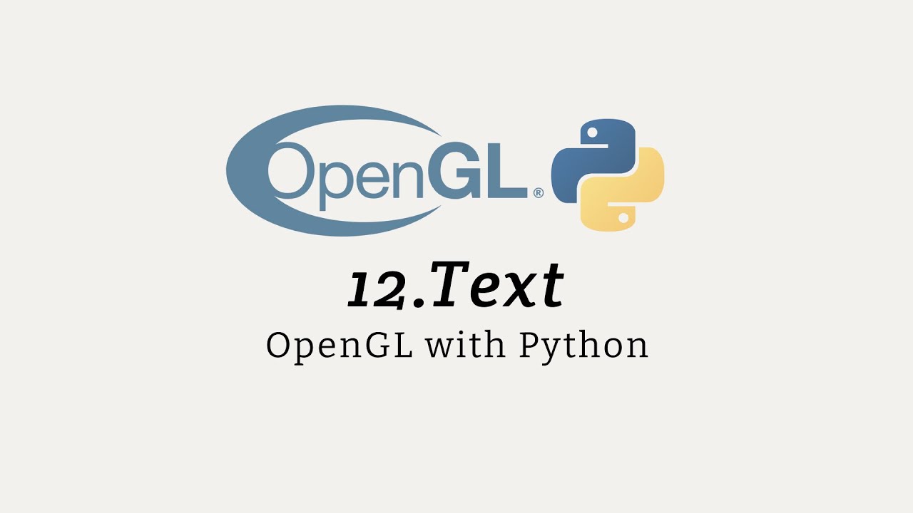 OpenGL with Python 12: Text - YouTube