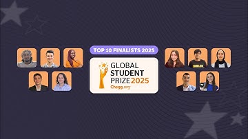 Unveiling the Top 10 Finalists for the Chegg.org Global Student Prize 2025