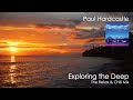 Paul hardcastle  exploring the deep the relax  chill mix