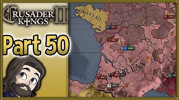 Crusader Kings II Asturias Gameplay - Part 50 - Let