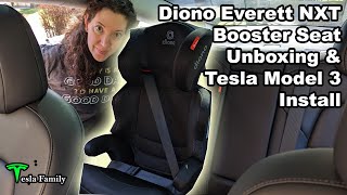 Diono Everett NXT High Back Booster Car Seat Unboxing & Tesla Install by Tesla Family Channel 2,651 views 10 months ago 19 minutes