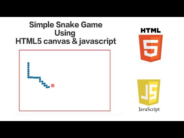 Building a Snake Game using Canvas, by CT Solutions