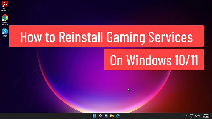 How to Reinstall Gaming Services On Windows 10/11