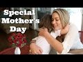 Special Mother&#39;s Day Surprise