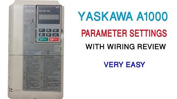 Yaskawa A1000 parameter setting