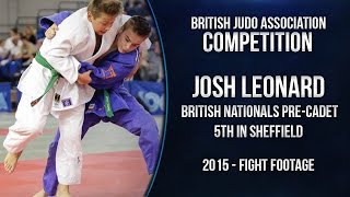 BJA Judo : British Nationals 2015 Pre-Cadets Josh Leonard