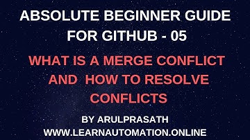 GitHub tutorials | 05 | Merge Conflict | How to resolve Merge Conflicts in GitHub