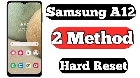 Samsung Galaxy A12 Hard Reset 2 Method