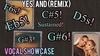 “Yes, And? (Remix)” VOCAL SHOWCASE!!! - Mariah Carey, Ariana Grande (2024) G#3-Eb5-G#6!