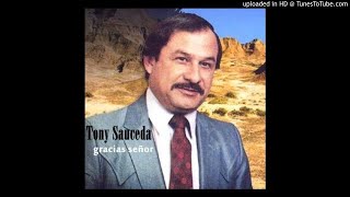 Vignette de la vidéo "Tony Sauceda Oh Prodigo Vuelve"