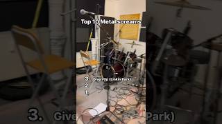 Top 10 Metal Screams